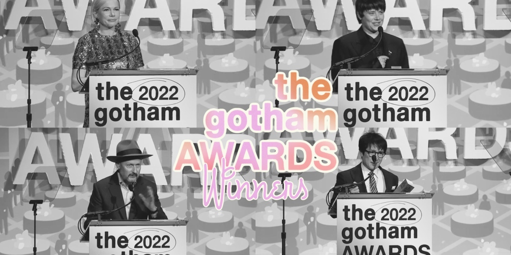 2022 Gotham Award Winners